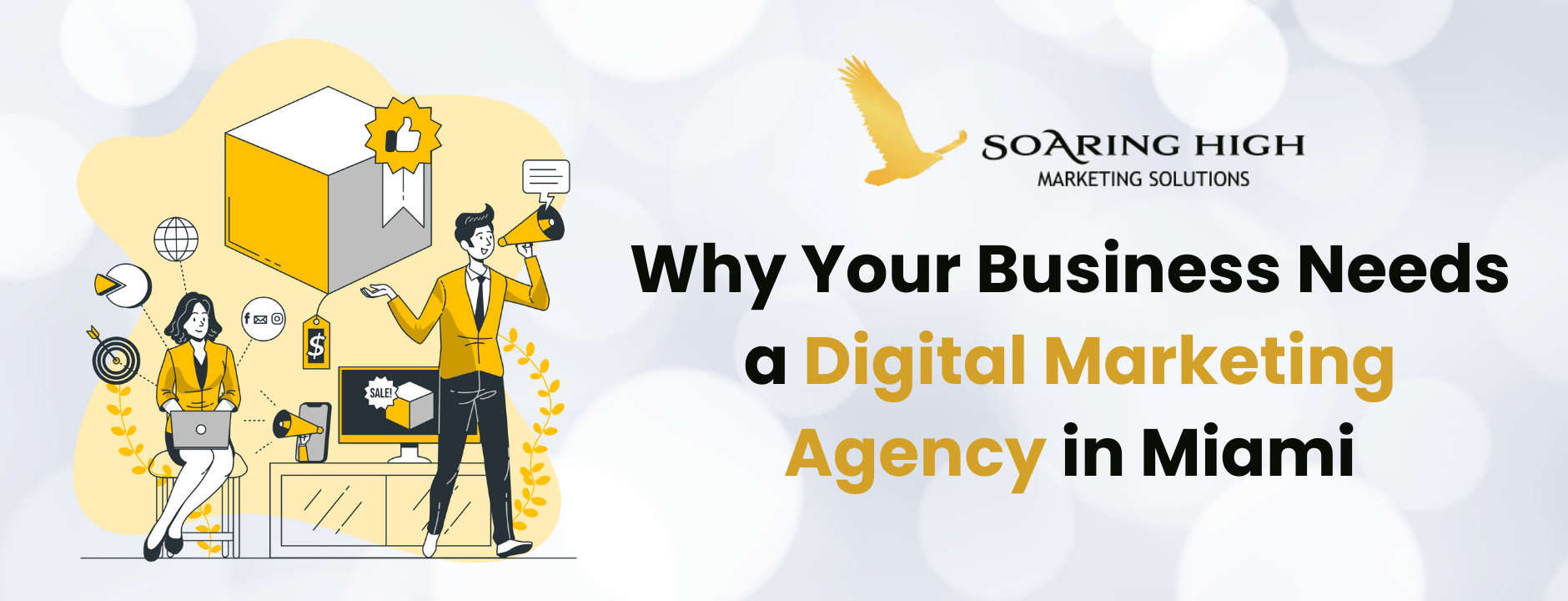 Why Your Business Needs a Digital Marketing Agency in Miami
