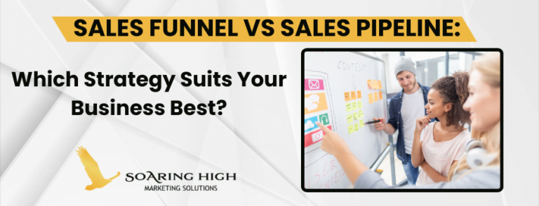 Sales Funnel vs Sales Pipeline Which Strategy Suits Your Business Best