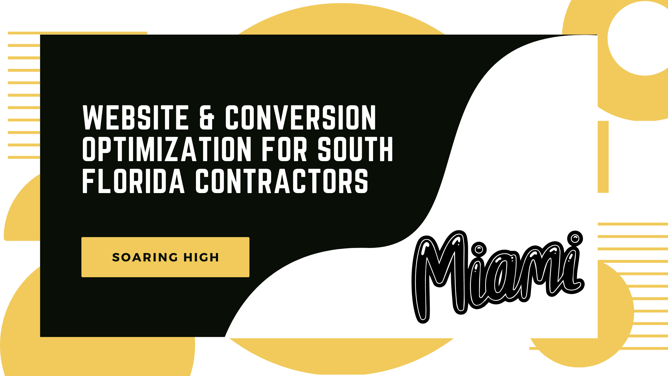 Website & Conversion Optimization for South Florida Contractors