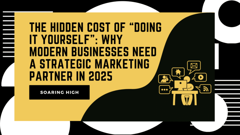 Why Modern Businesses Need a Strategic Marketing Partner in 2025